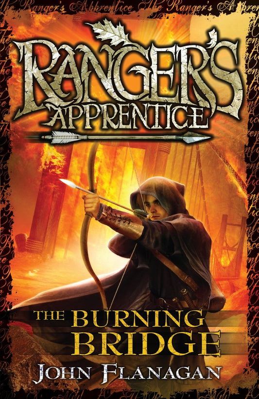 Ranger's Apprentice 2: The Burning Bridge [Mass Market Paperback] Flanagan, John