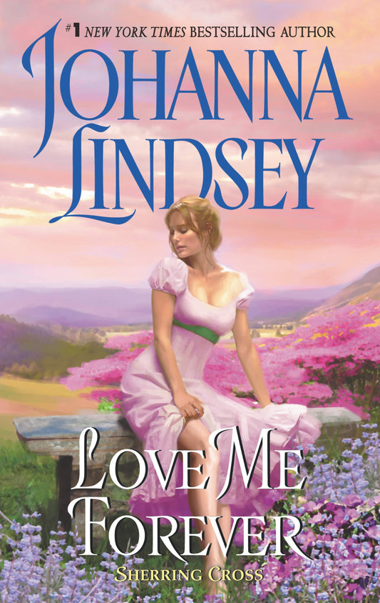 Love Me Forever: Sherring Cross [Mass Market Paperback] Lindsey, Johanna