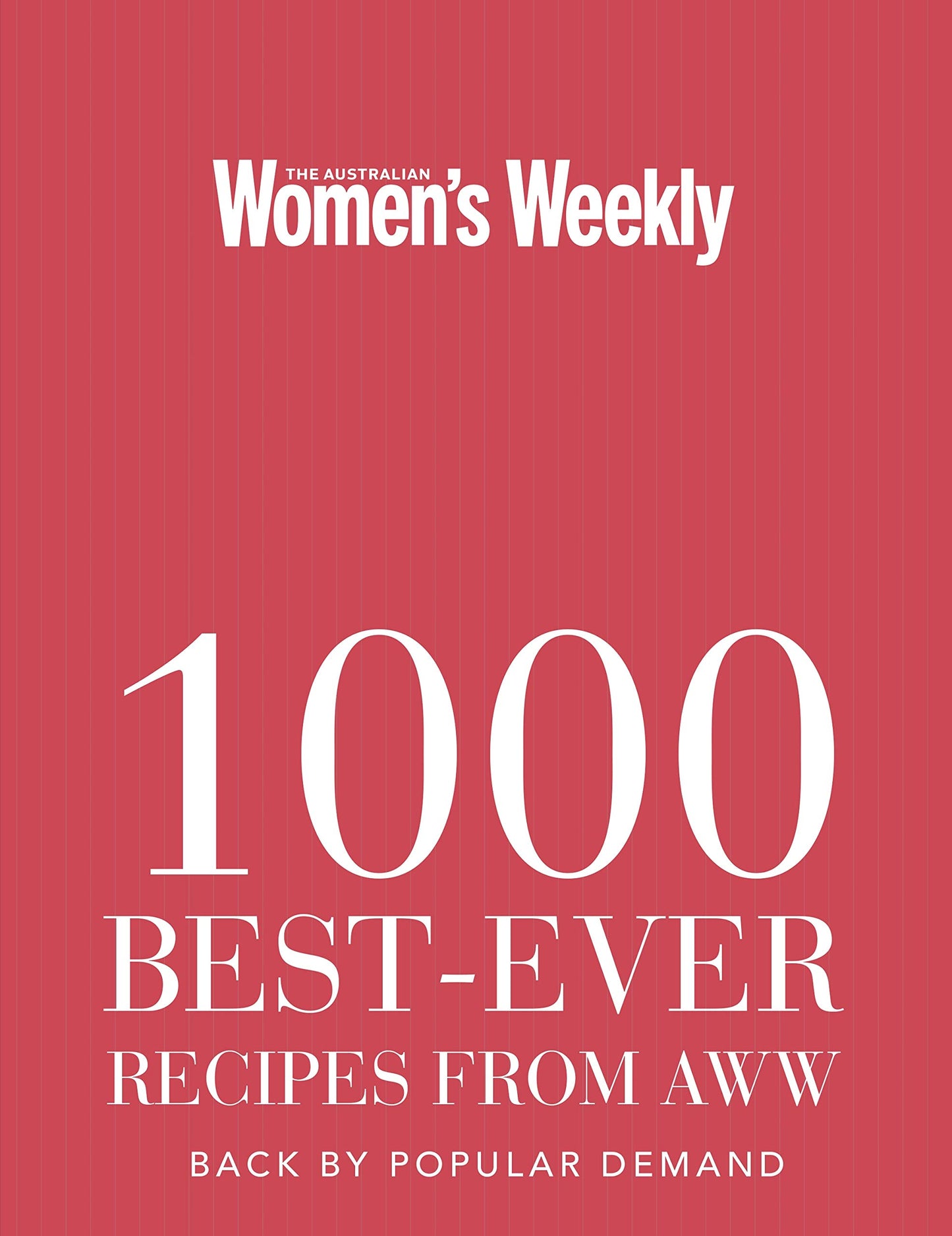 Womens Weekly - 1000 Best-Ever Recipes from AWW