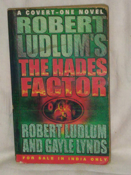 Robert Ludlum’s The Hades Factor Ludlum, Robert and Lynds, Gayle