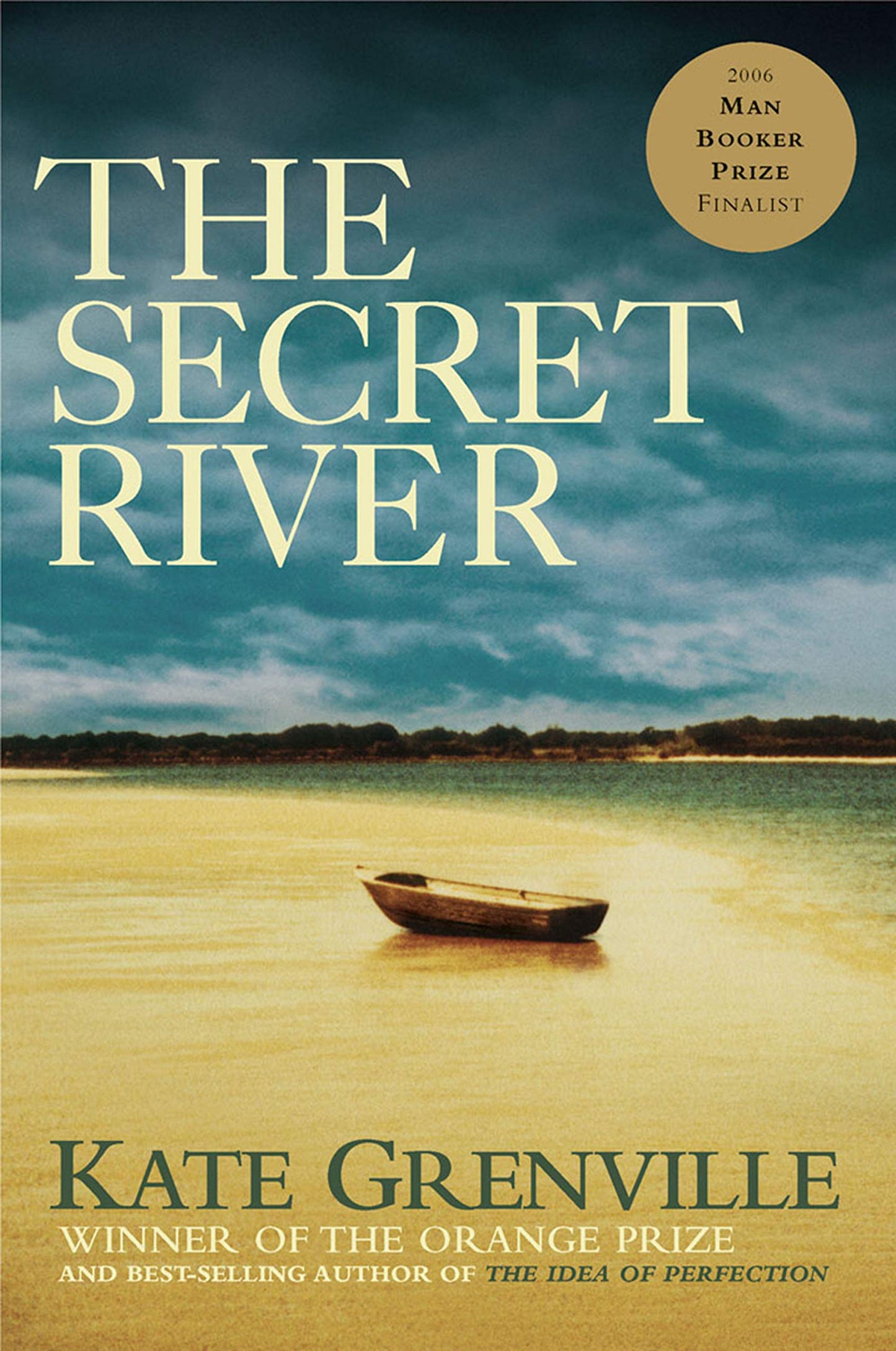 The Secret River [Paperback] Grenville, Kate