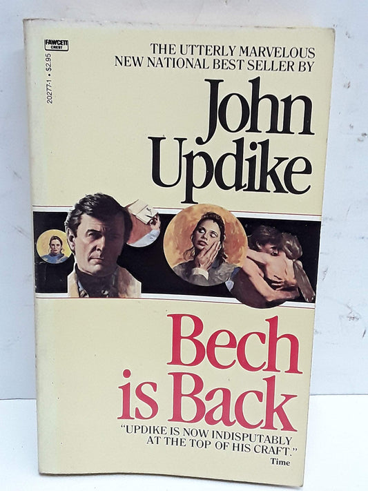 Bech Is Back Updike, John