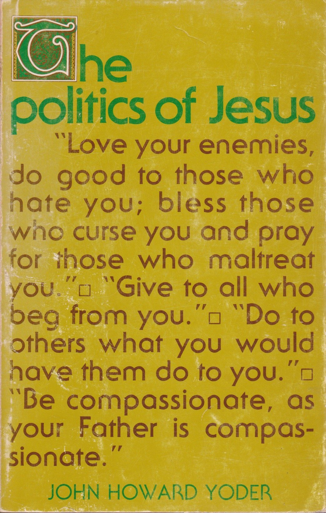 Politics of Jesus: Vicit Agnus Noster John Howard Yoder