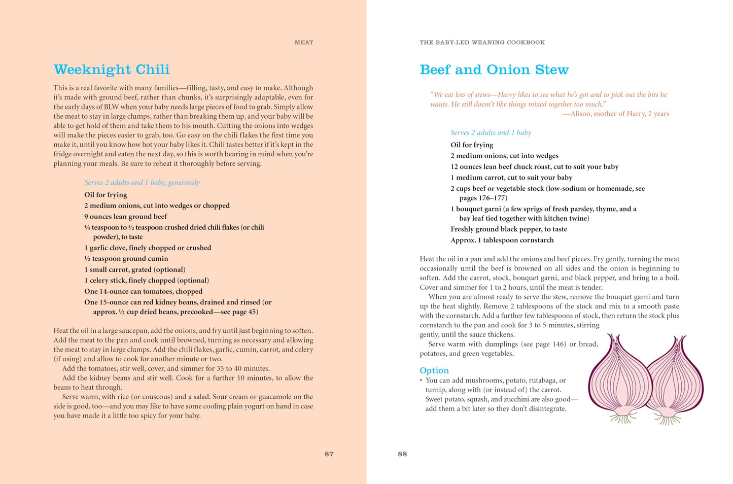 The Baby-Led Weaning Cookbook: Delicious Recipes That Will Help Your Baby Learn to Eat Solid Foods--And That the Whole Family Will Enjoy [Paperback] Murkett, Tracey and Rapley, Gill