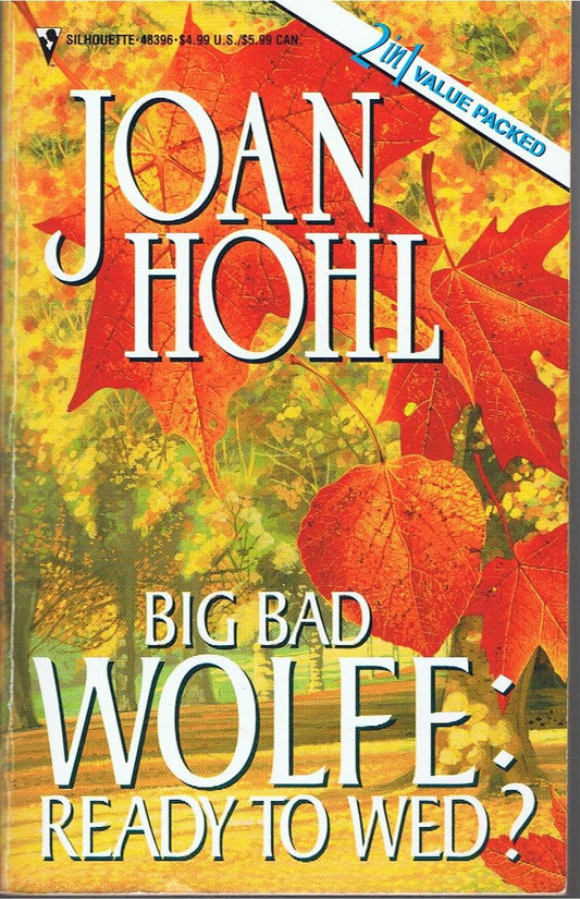 Big Bad Wolfe: Ready to Wed?