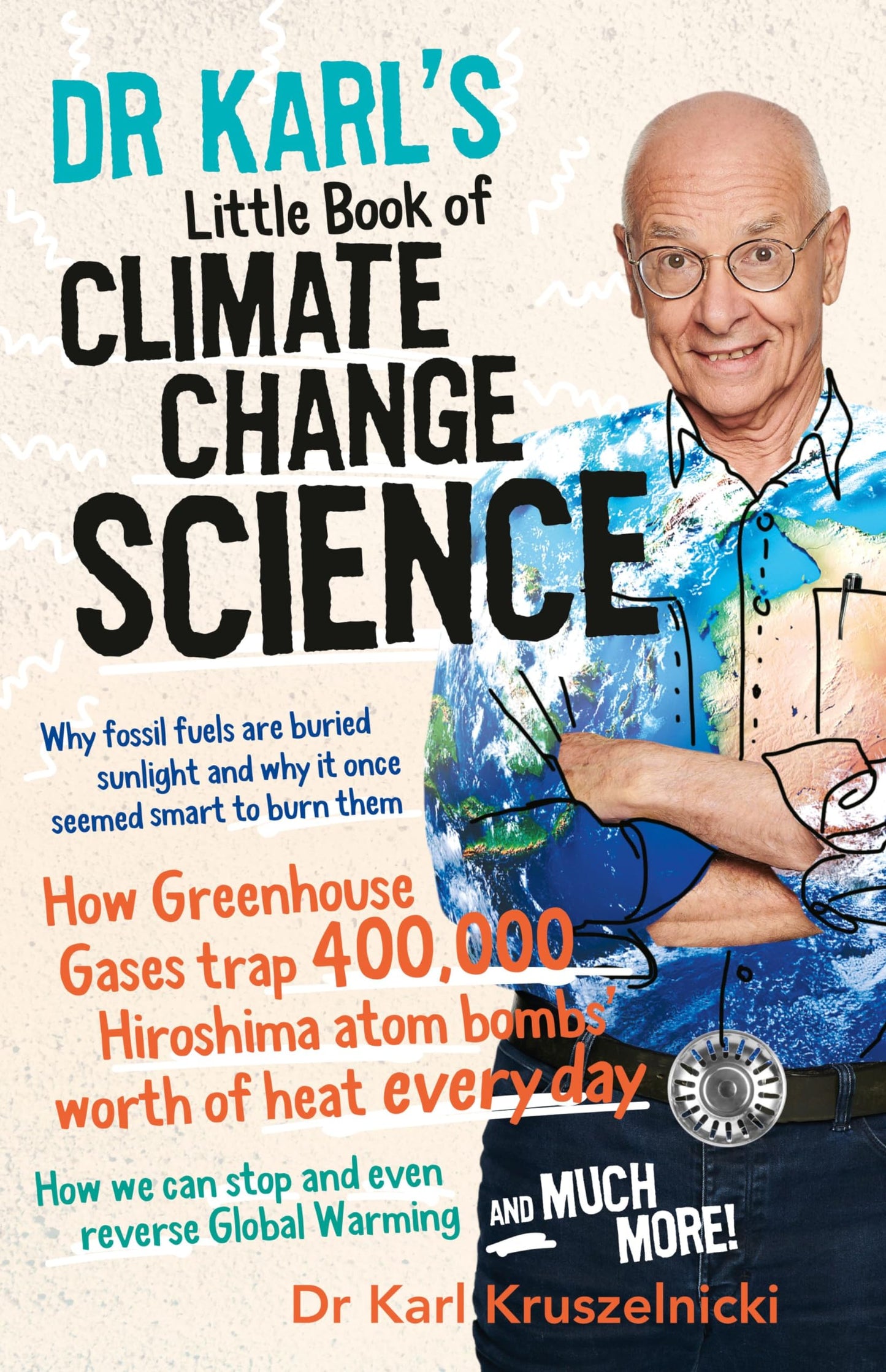 Dr Karl's Little Book of Climate Change Science [Paperback] Kruszelnicki, Karl