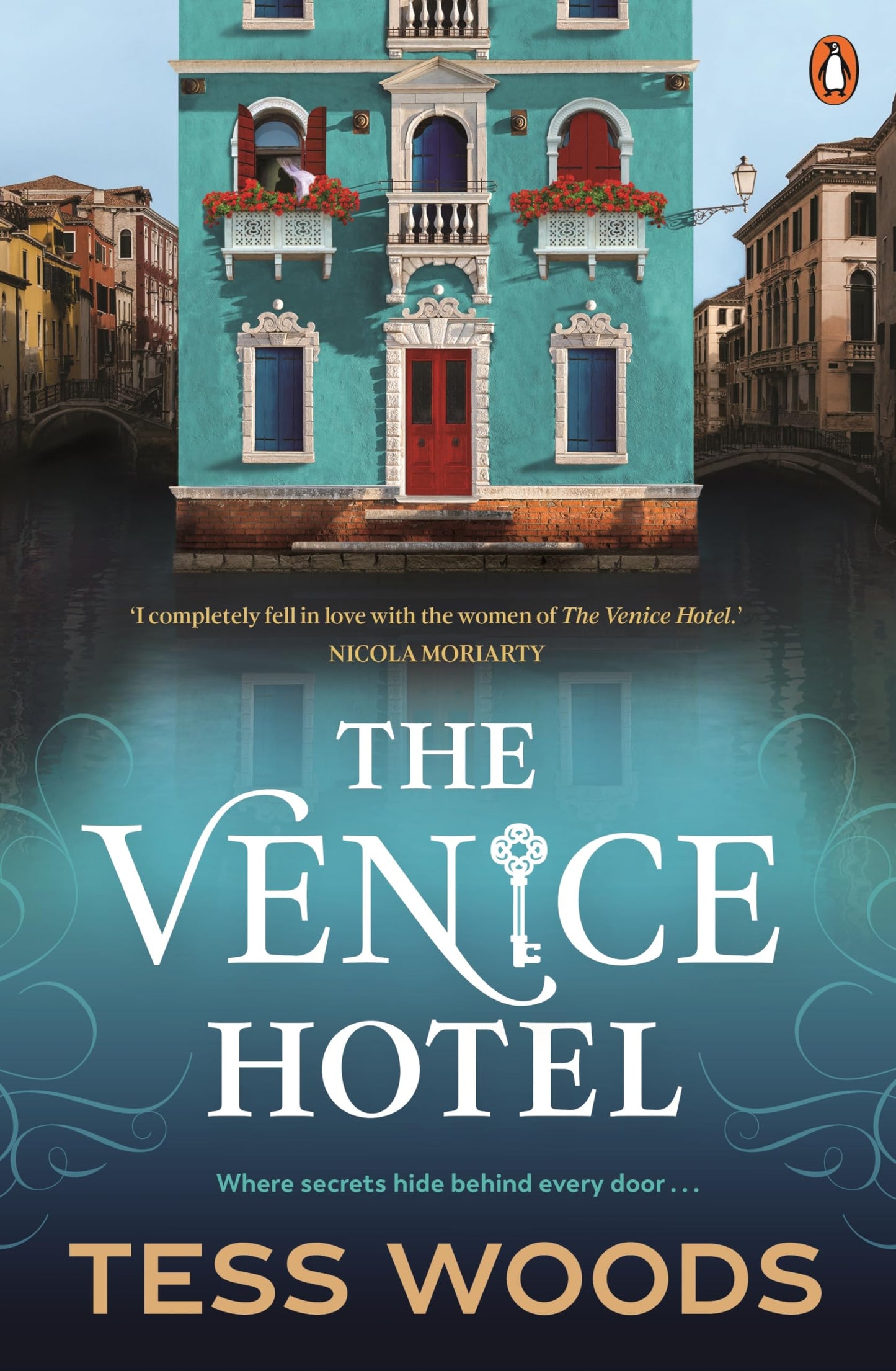 The Venice Hotel: Where secrets hide behind every door [Paperback] Woods, Tess