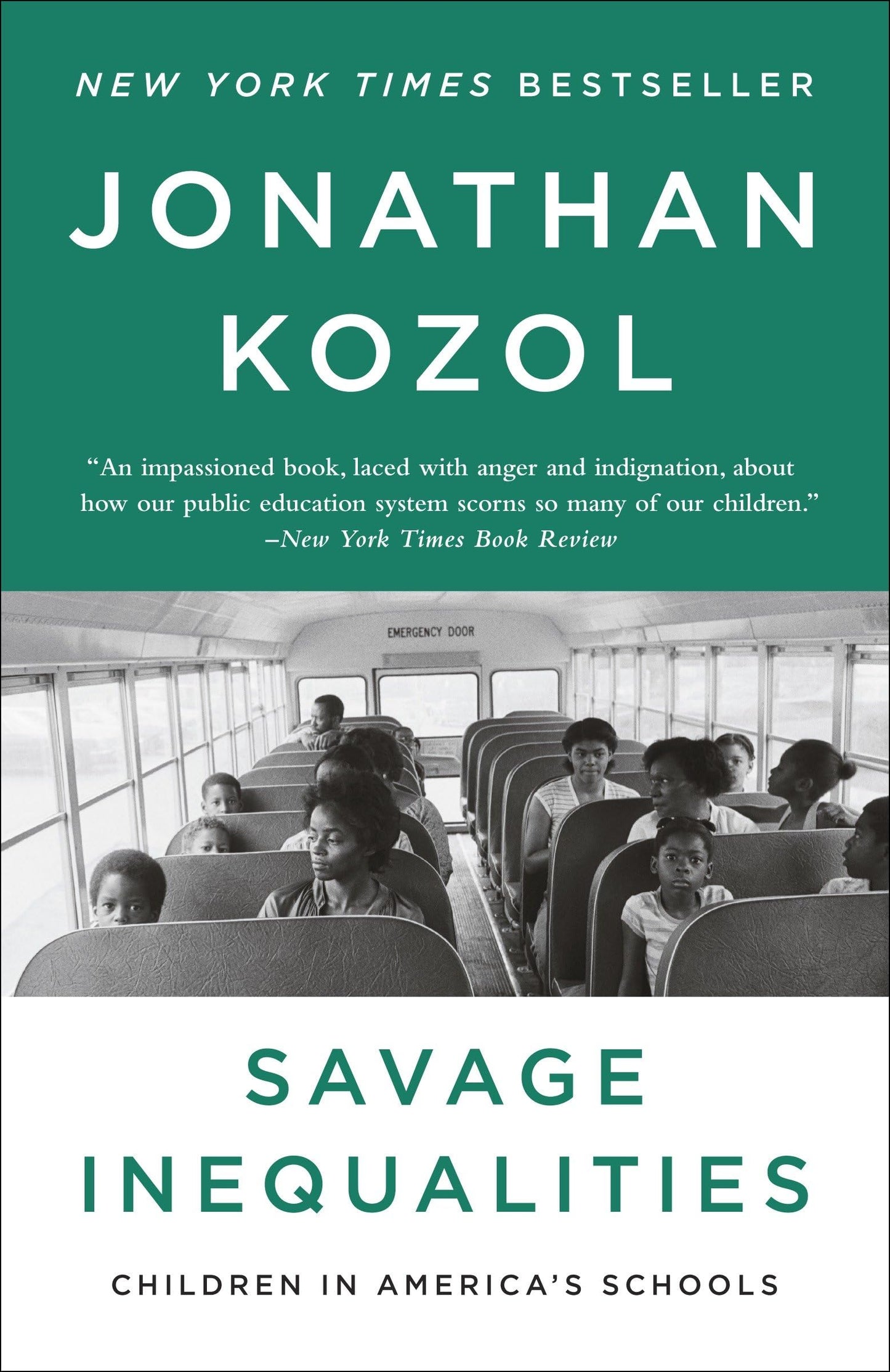 Savage Inequalities: Children in America's Schools [Paperback] Kozol, Jonathan