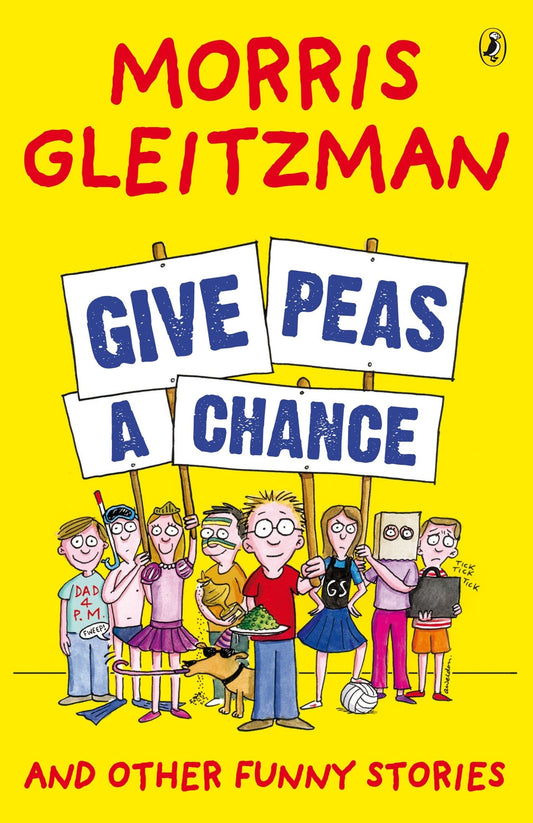 Give Peas A Chance: And Other Funny Stories [Paperback] Gleitzman, Morris