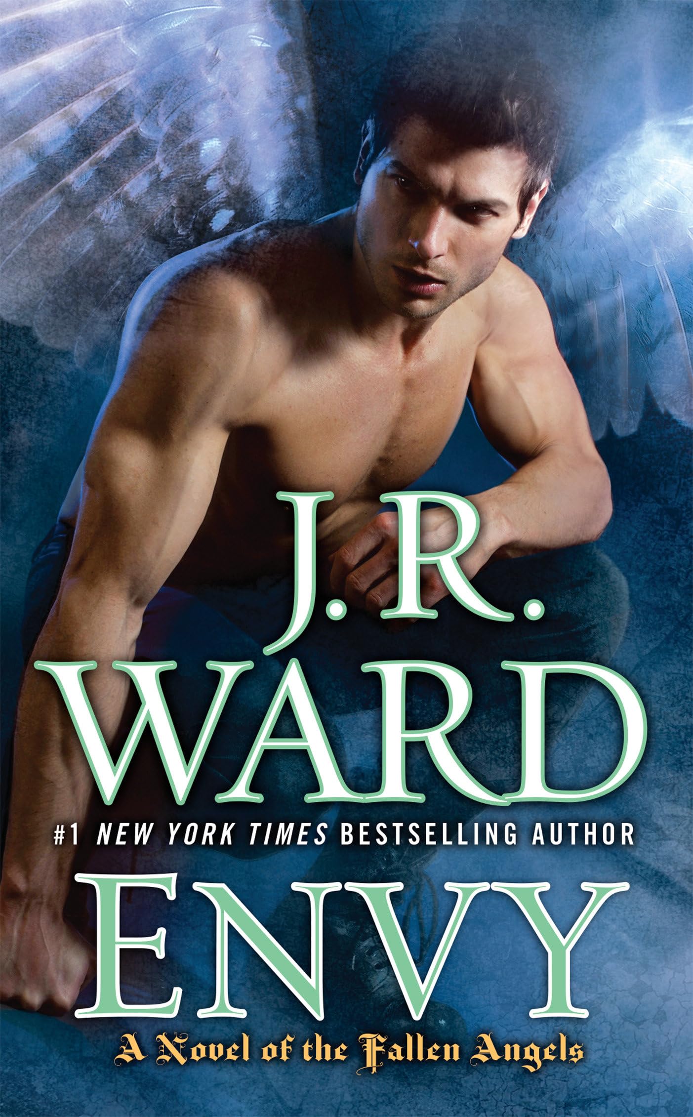 Envy: A Novel of the Fallen Angels: 3 [Mass Market Paperback] Ward, J R