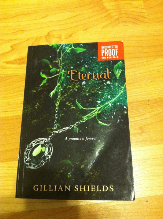 Eternal [Hardcover] Shields, Gillian