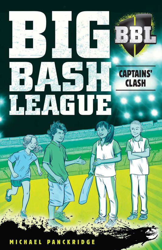 Big Bash League 2: Captains' Clash [Mass Market Paperback] Panckridge, Michael