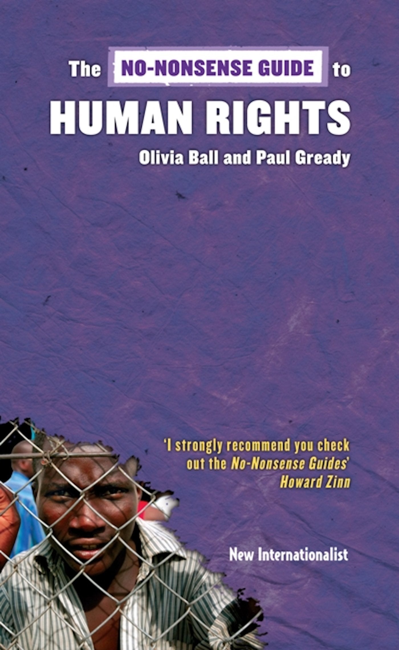 The No-Nonsense Guide to Human Rights [Paperback] Ball, Olivia and Gready, Paul