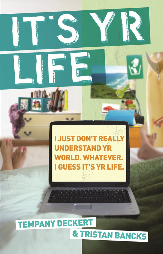 It's Yr Life [Paperback] Bancks, Tristan and Deckert, Tempany
