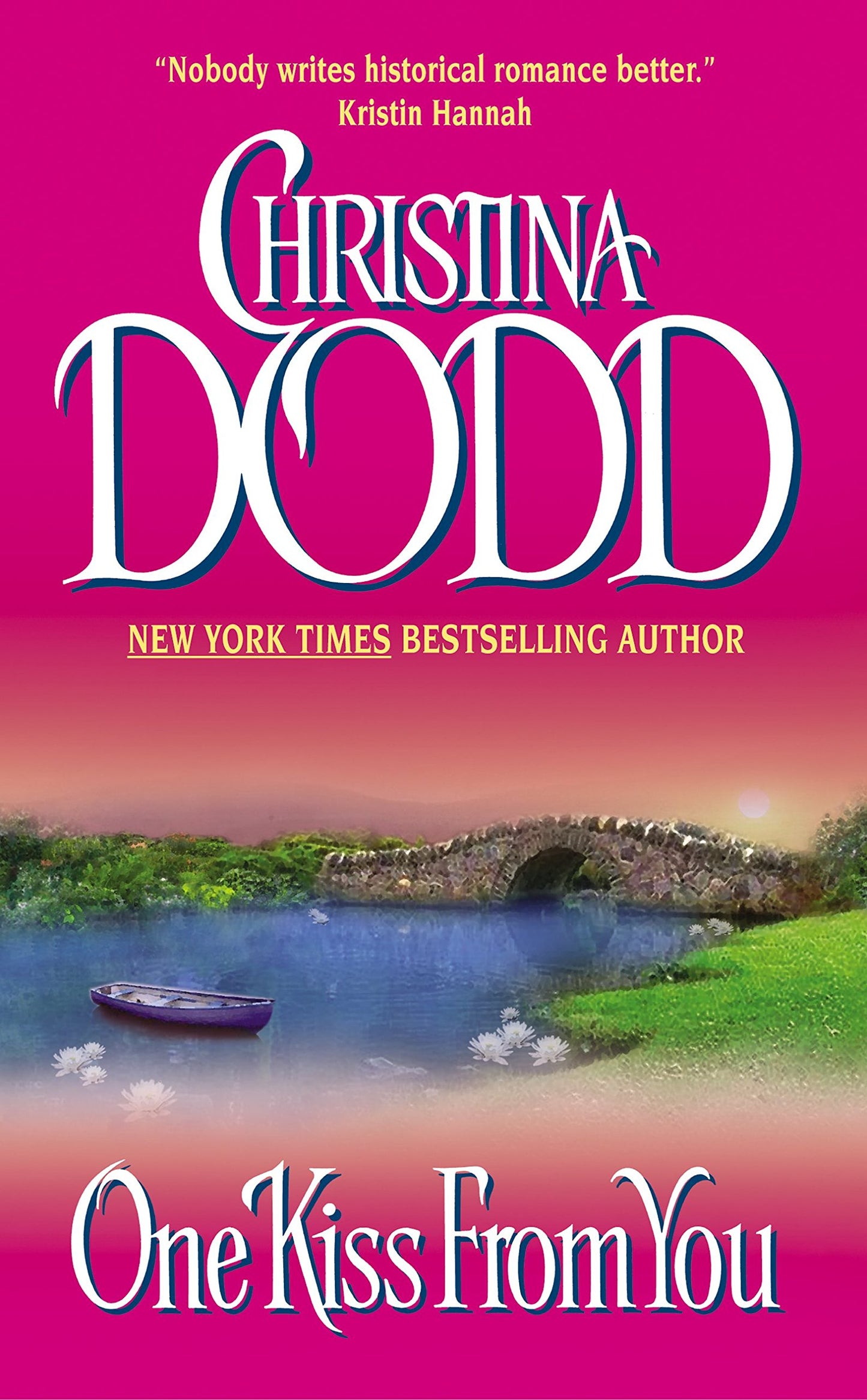 One Kiss from You: 2 [Mass Market Paperback] Dodd, Christina
