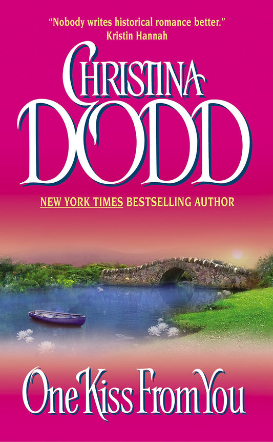 One Kiss from You: 2 [Mass Market Paperback] Dodd, Christina