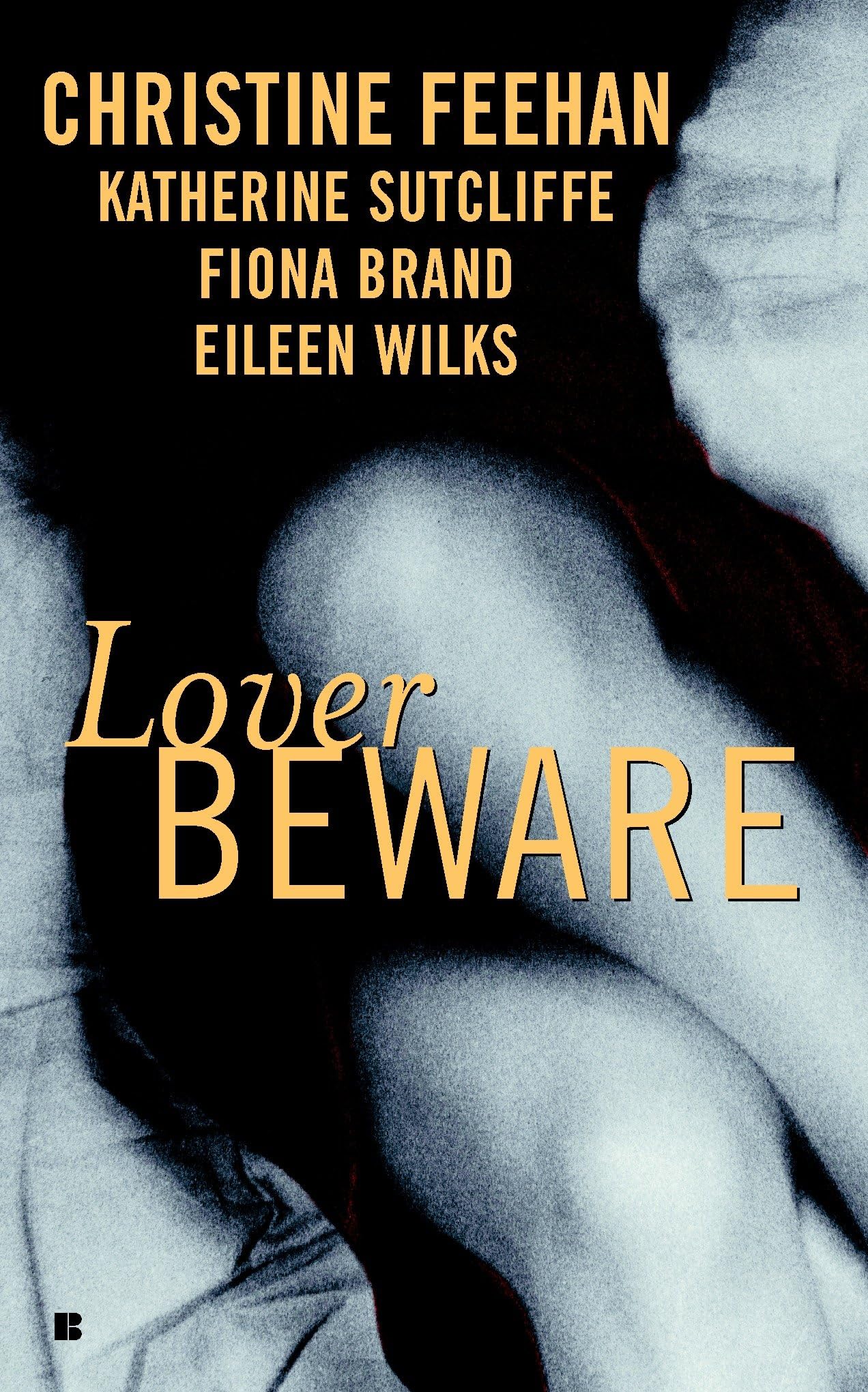 Lover Beware [Mass Market Paperback] Feehan, Christine