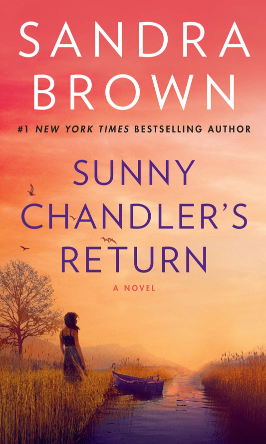 Sunny Chandler's Return: A Novel [Mass Market Paperback] Brown, Sandra