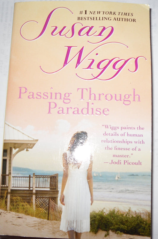 Passing Through Paradise Wiggs, Susan