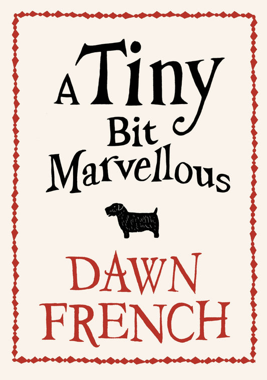Tiny Bit Marvellous, A French Dawn