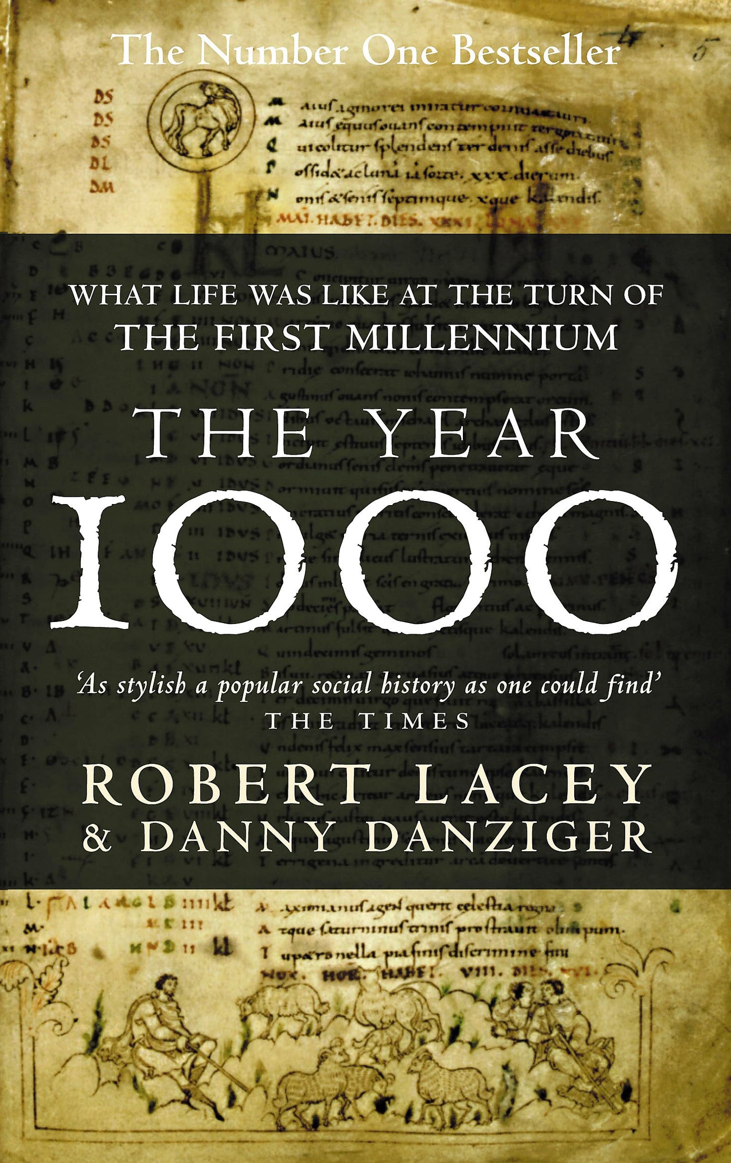 The Year 1000: An Englishman's Year [Paperback] Lacey, Robert and Danziger, Danny