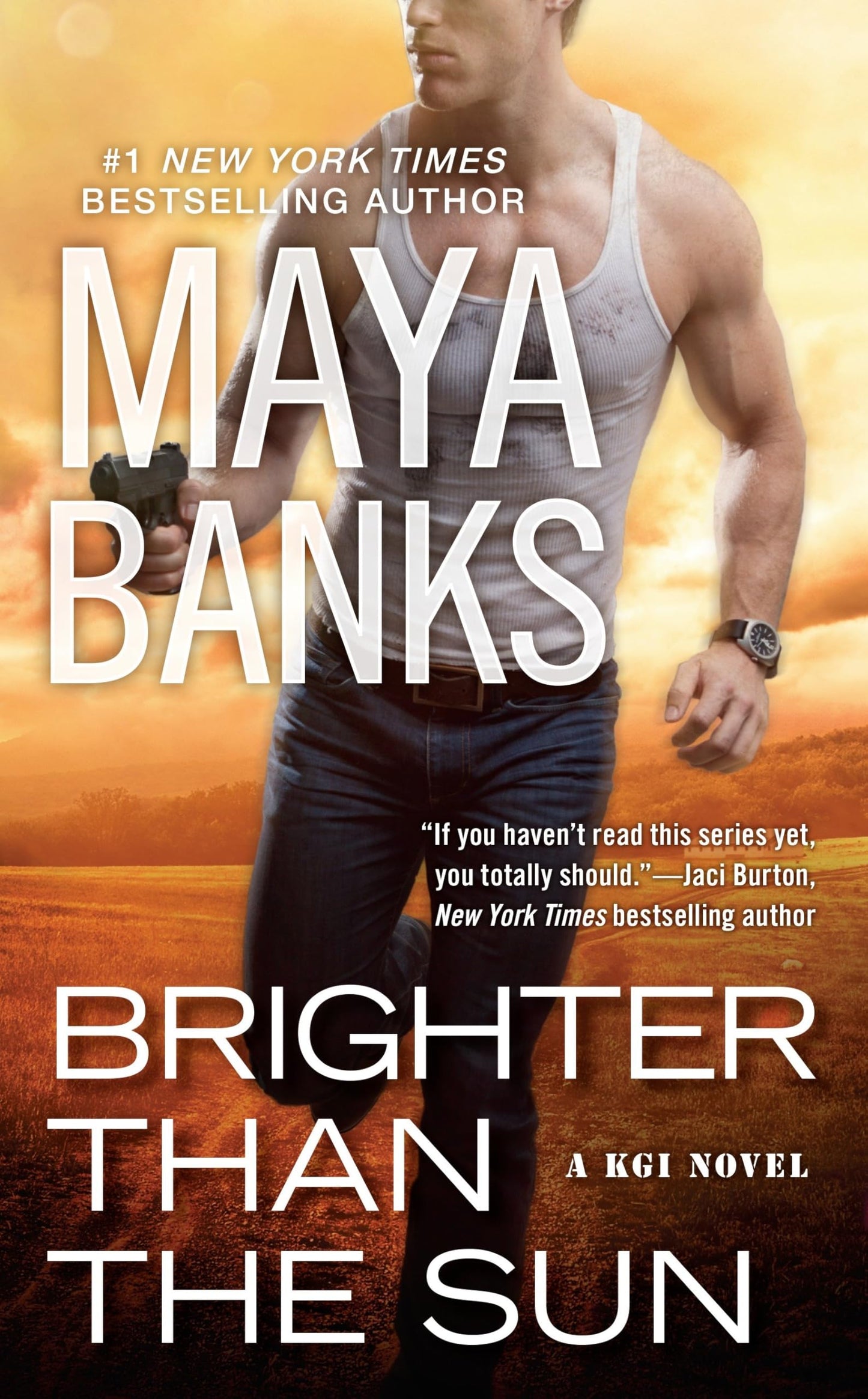 Brighter Than The Sun: A KGI Novel: 11 [Mass Market Paperback] Banks, Maya
