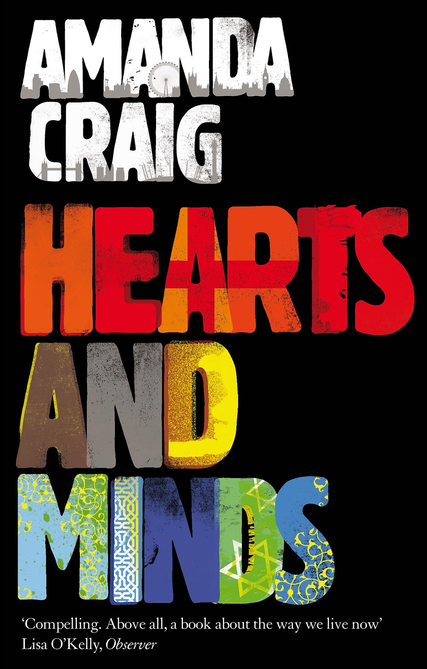 Hearts And Minds: Ambitious, compelling and utterly gripping' Maggie O'Farrell [Paperback] Craig, Amanda