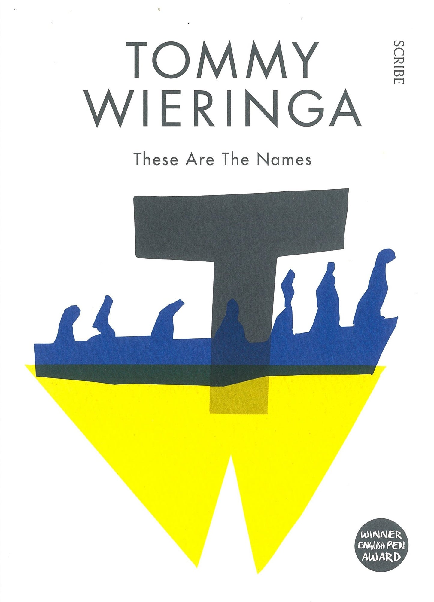 These are the Names [Paperback] Wieringa, Tommy