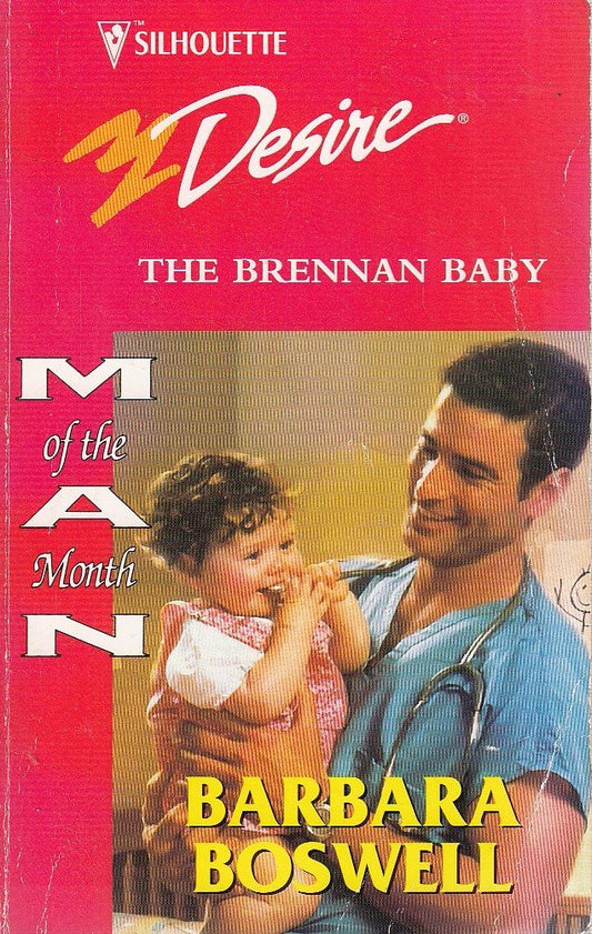 The Brennan Baby [Mass Market Paperback] Barbara Boswell