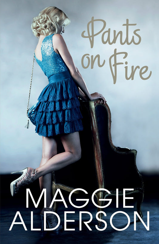 Pants On Fire [Paperback] Alderson, Maggie