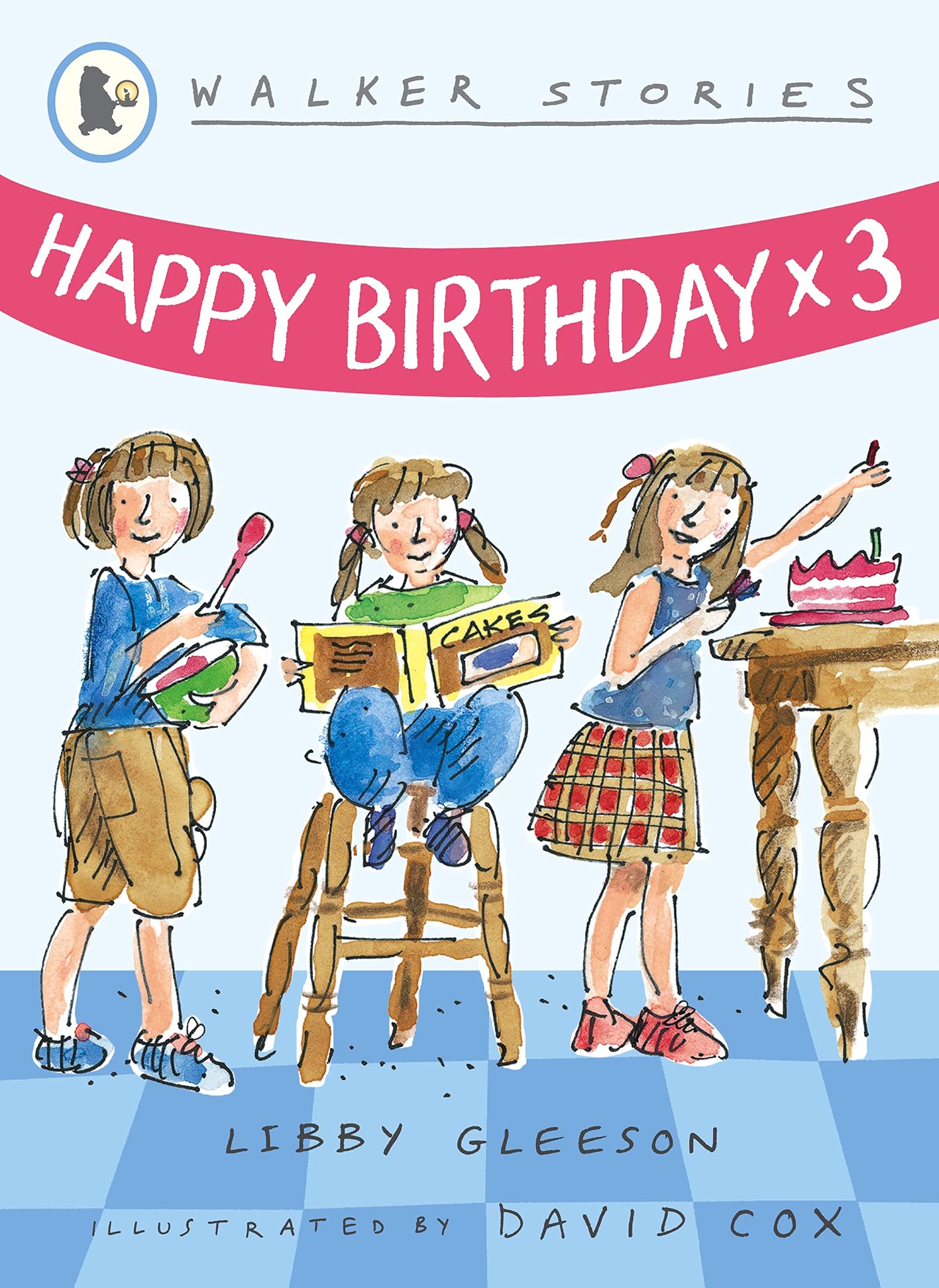 Happy Birthday X 3: Walker Stories [Paperback] Libby Gleeson and David Cox