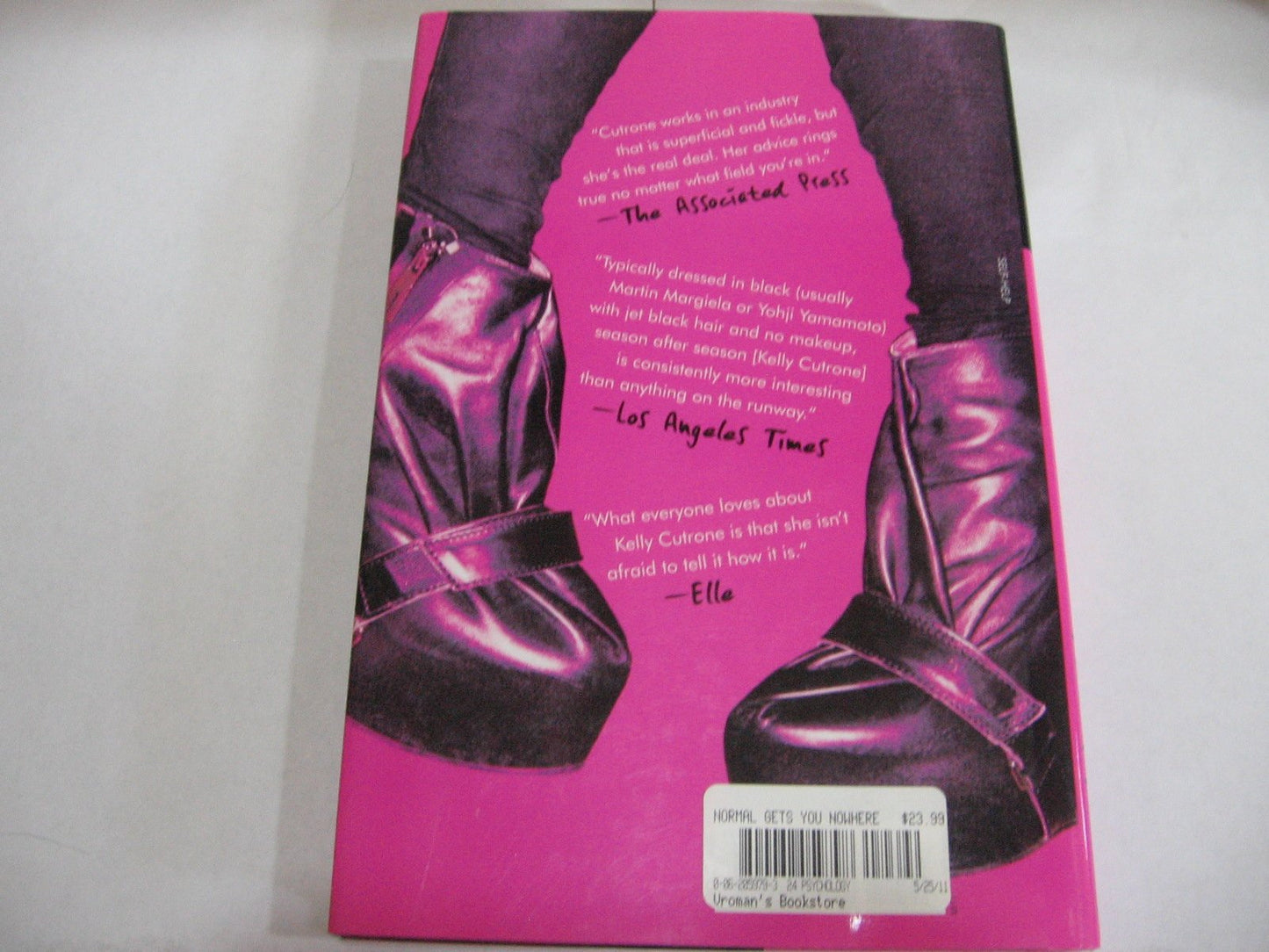 Normal Gets You Nowhere [Hardcover] Meredith Bryan and Kelly Cutrone
