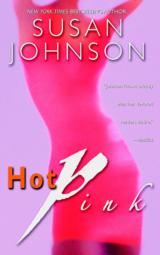 Hot Pink [Paperback] Johnson, Susan
