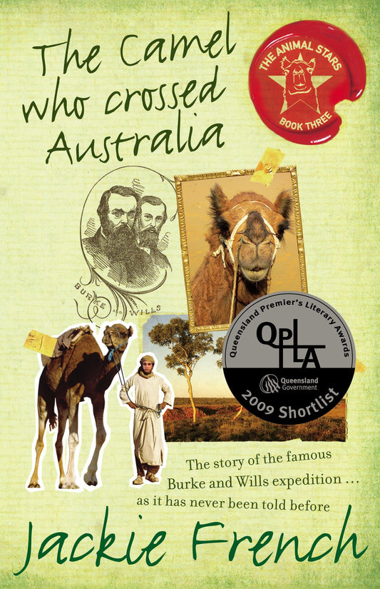 The Camel Who Crossed Australia: 03 [Paperback] French, Jackie