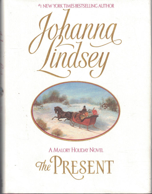 The Present: A Malory Holiday Novel Lindsey, Johanna