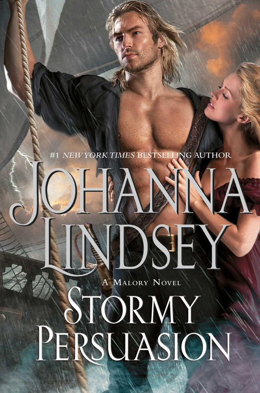 Stormy Persuasion: A Malory Novel (Malory-Anderson Family) [Hardcover] Lindsey, Johanna