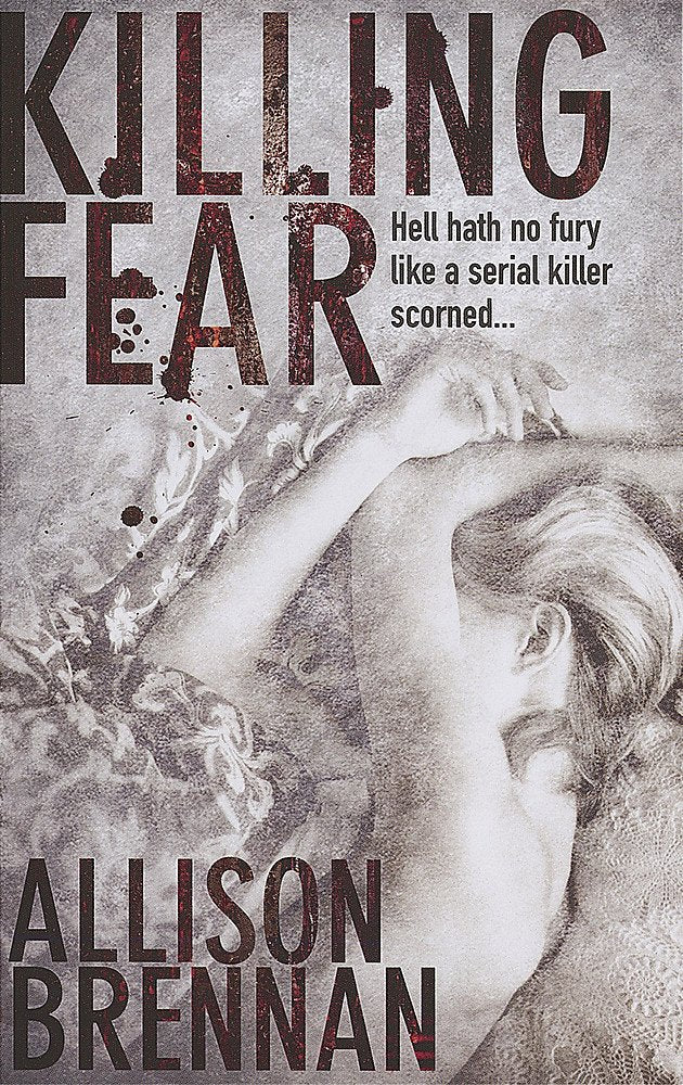 Killing Fear: Number 1 in series Brennan, Allison