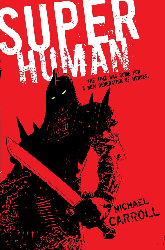 Super Human: 1 [Paperback] Carroll, Michael