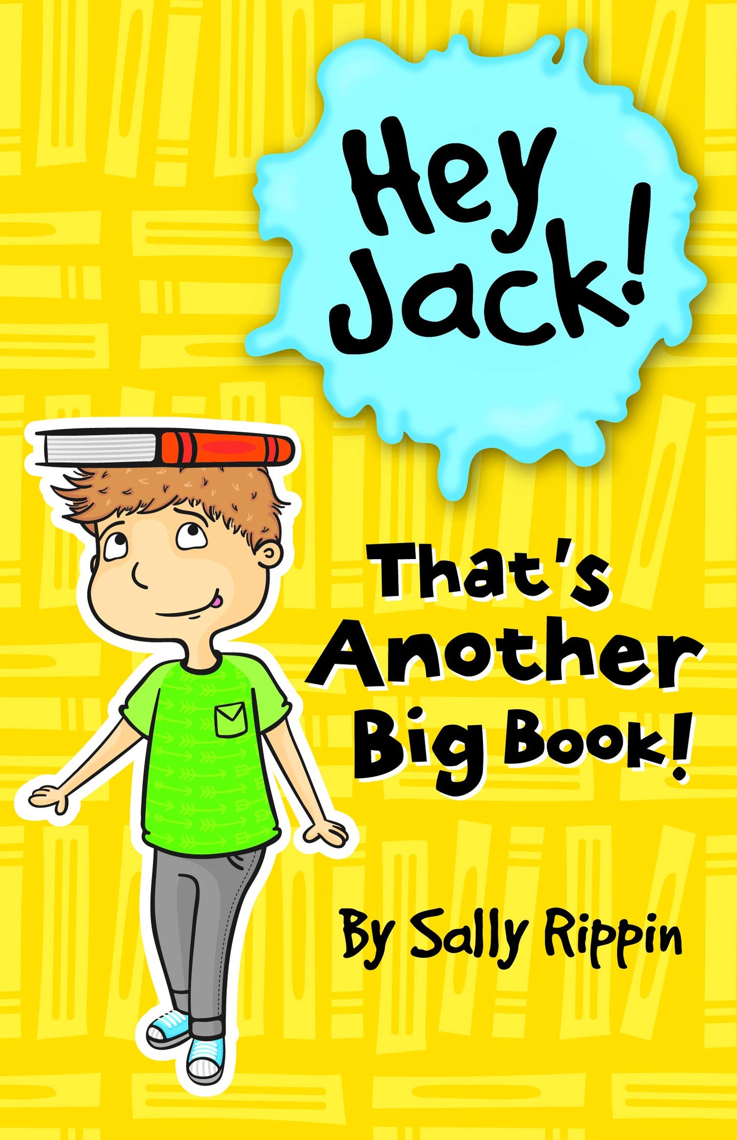 That's Another Big Book! [Paperback] Rippin, Sally and Spartels, Stephanie