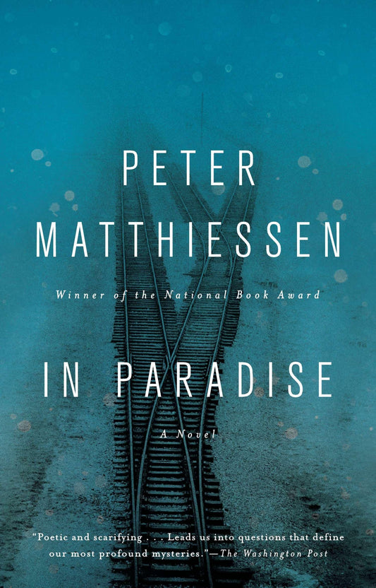 In Paradise [Paperback] Matthiessen, Peter