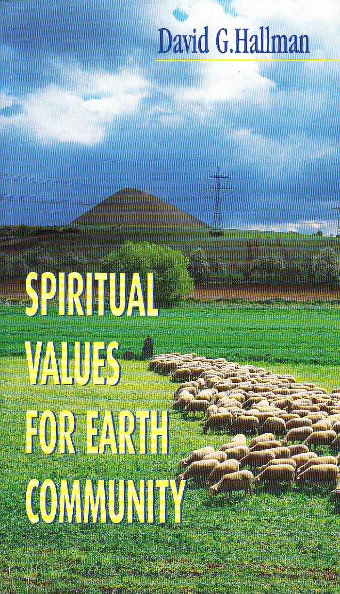 Spiritual Values, Earth Community HALLMAN
