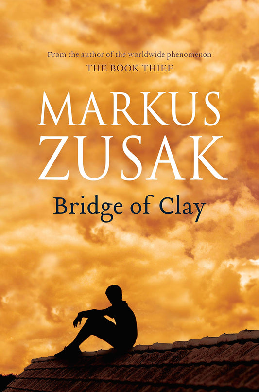 Bridge of Clay [Paperback] Zusak, Markus