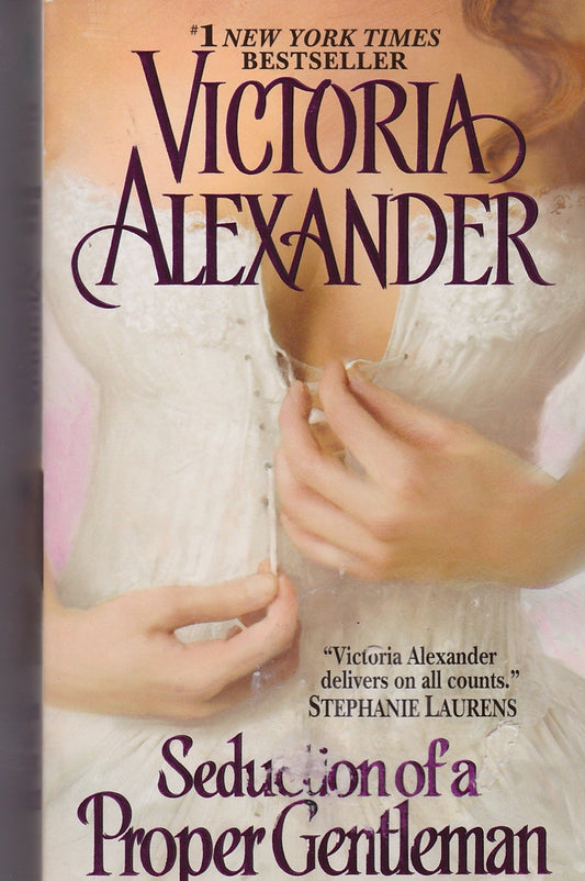 Seduction of a Proper Gentleman: 4 [Mass Market Paperback] Alexander, Victoria
