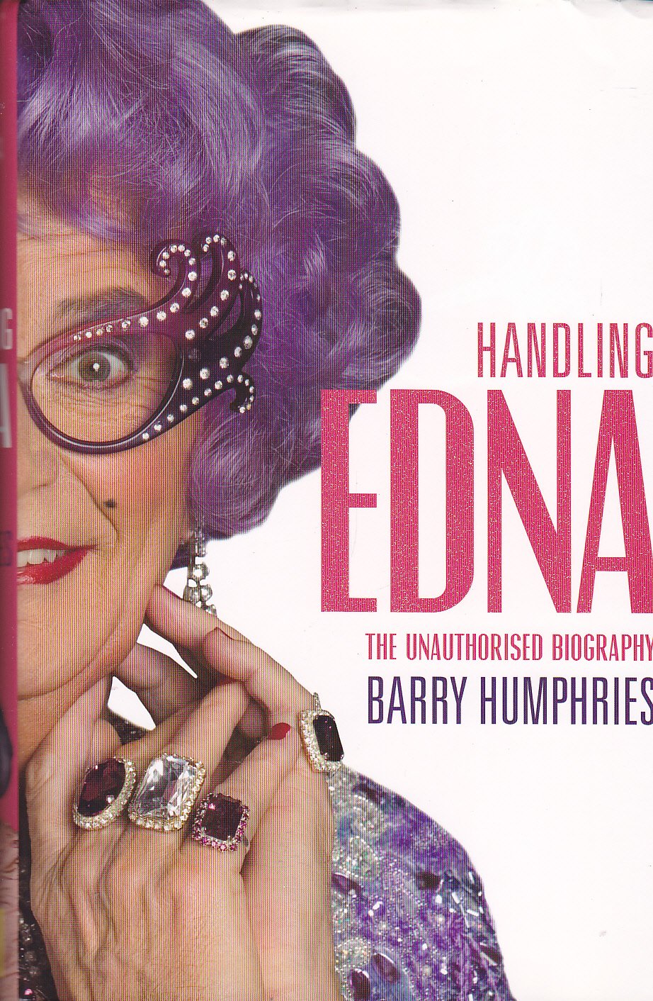 Handling Edna: The Unauthorised Biography