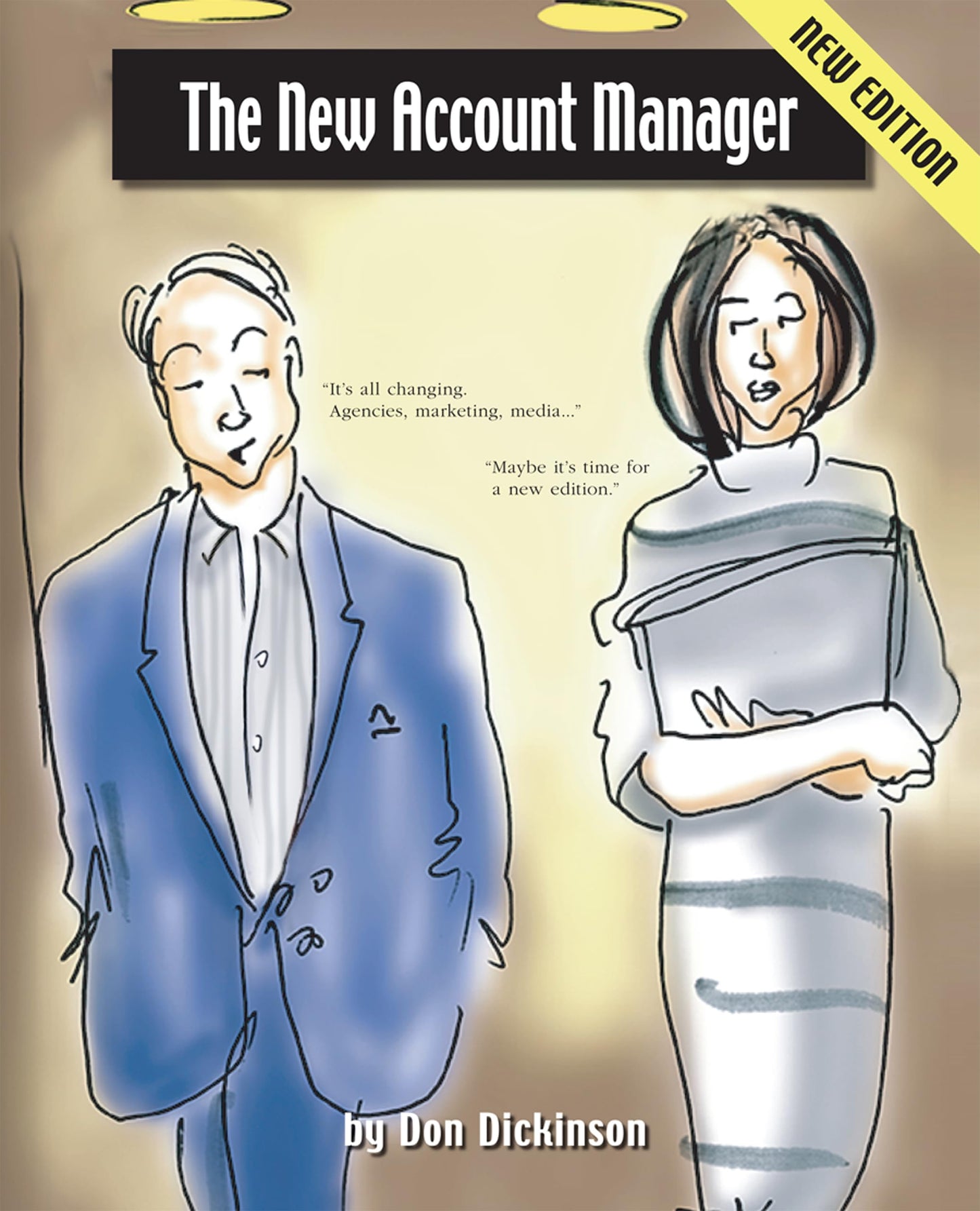 The New Account Manager [Paperback] Dickinson, Don