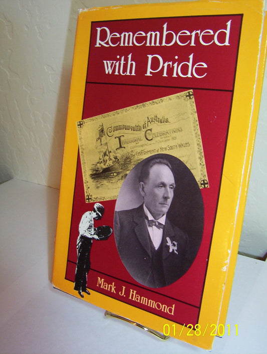 Remembered With Pride [Hardcover] Hammond Mark J
