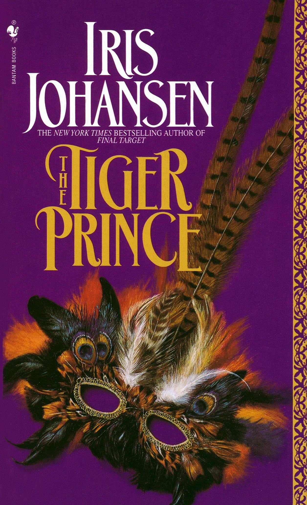 Tiger Prince: A Novel [Mass Market Paperback] Johansen, Iris