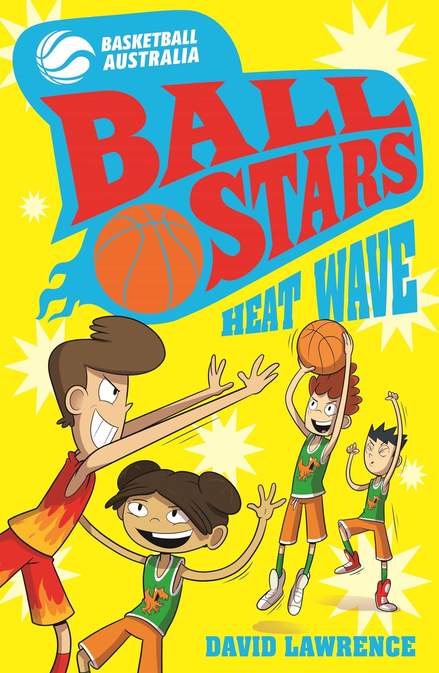 Ball Stars 2: Heat Wave [Paperback] Lawrence, David