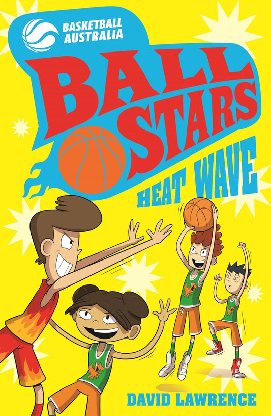 Ball Stars 2: Heat Wave [Paperback] Lawrence, David