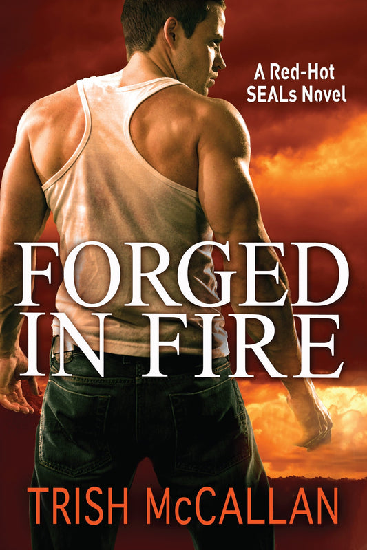 Forged in Fire: 1 [Paperback] McCallan, Trish
